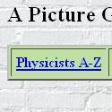 Pictures of Famous Physicists