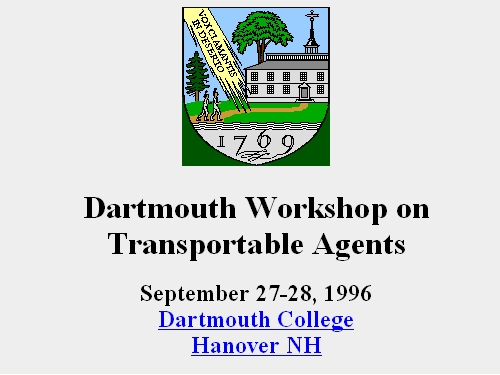 http://agent.cs.dartmouth.edu/workshop/1996/