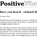 Positive Vibrations